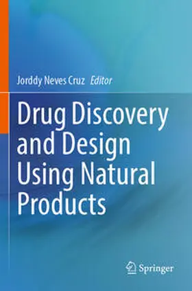 Cruz |  Drug Discovery and Design Using Natural Products | Buch |  Sack Fachmedien