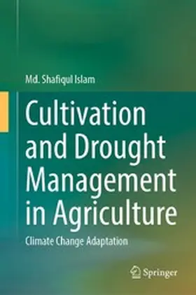 Islam |  Cultivation and Drought Management in Agriculture | eBook | Sack Fachmedien
