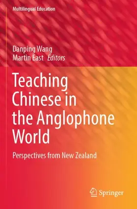 East / Wang |  Teaching Chinese in the Anglophone World | Buch |  Sack Fachmedien