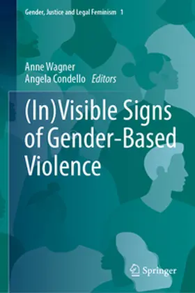 Wagner / Condello |  (In)Visible Signs of Gender-Based Violence | Buch |  Sack Fachmedien