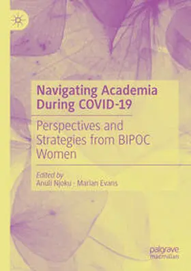 Njoku / Evans |  Navigating Academia During COVID-19 | eBook | Sack Fachmedien