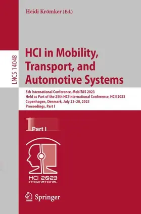 Krömker |  HCI in Mobility, Transport, and Automotive Systems | Buch |  Sack Fachmedien