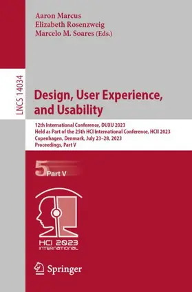 Marcus / Rosenzweig / Soares |  Design, User Experience, and Usability | Buch |  Sack Fachmedien