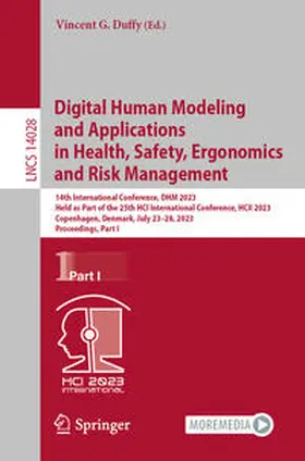 Duffy |  Digital Human Modeling and Applications in Health, Safety, Ergonomics and Risk Management | eBook | Sack Fachmedien