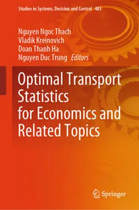 Ngoc Thach / Kreinovich / Ha |  Optimal Transport Statistics for Economics and Related Topics | eBook | Sack Fachmedien