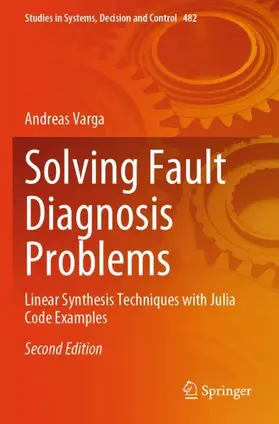 Varga |  Solving Fault Diagnosis Problems | Buch |  Sack Fachmedien