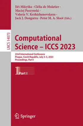 Mikyška / MikySka / de Mulatier | Computational Science – ICCS 2023 | E-Book | www2.sack.de