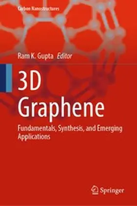 Gupta | 3D Graphene | E-Book | www2.sack.de