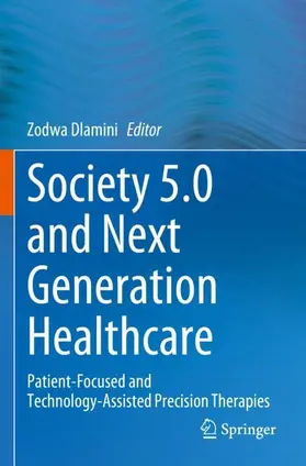 Dlamini |  Society 5.0 and Next Generation Healthcare | Buch |  Sack Fachmedien