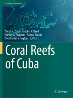Zlatarski / Reed / Farrington |  Coral Reefs of Cuba | Buch |  Sack Fachmedien