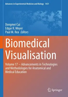 Cui / Rea / Meyer |  Biomedical Visualisation | Buch |  Sack Fachmedien