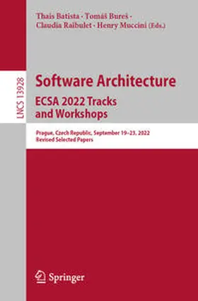 Batista / Bureš / Bures |  Software Architecture. ECSA 2022 Tracks and Workshops | eBook | Sack Fachmedien