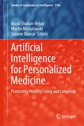 Shaban-Nejad / Michalowski / Bianco |  Artificial Intelligence for Personalized Medicine | eBook | Sack Fachmedien