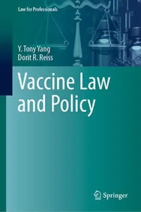 Yang / Reiss | Vaccine Law and Policy | E-Book | sack.de