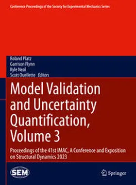Platz / Flynn / Neal | Model Validation and Uncertainty Quantification, Volume 3 | E-Book | sack.de