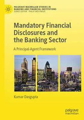 Dasgupta |  Mandatory Financial Disclosures and the Banking Sector | Buch |  Sack Fachmedien