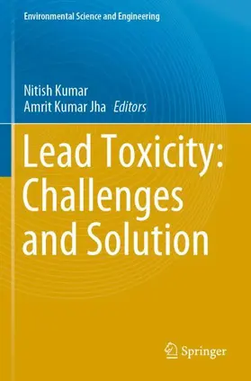 Kumar / Jha |  Lead Toxicity: Challenges and Solution | Buch |  Sack Fachmedien