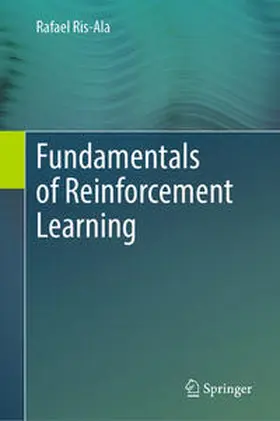 Ris-Ala | Fundamentals of Reinforcement Learning | E-Book | www2.sack.de