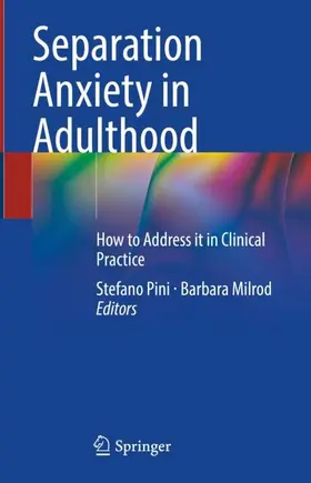 Pini / Milrod |  Separation Anxiety in Adulthood | Buch |  Sack Fachmedien