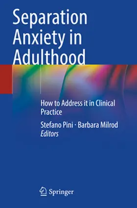 Pini / Milrod |  Separation Anxiety in Adulthood | Buch |  Sack Fachmedien