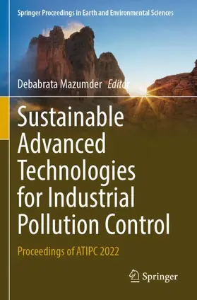 Mazumder |  Sustainable Advanced Technologies for Industrial Pollution Control | Buch |  Sack Fachmedien