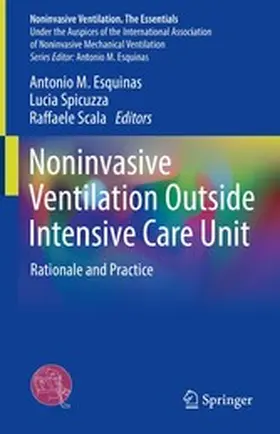 Esquinas / Spicuzza / Scala |  Noninvasive Ventilation Outside Intensive Care Unit | eBook | Sack Fachmedien