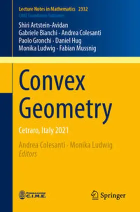 Artstein-Avidan / Bianchi / Colesanti |  Convex Geometry | eBook | Sack Fachmedien