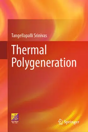 Srinivas |  Thermal Polygeneration | eBook | Sack Fachmedien