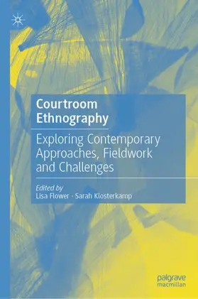 Klosterkamp / Flower |  Courtroom Ethnography | Buch |  Sack Fachmedien