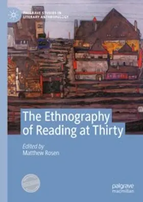 Rosen |  The Ethnography of Reading at Thirty | eBook | Sack Fachmedien