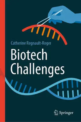 Regnault-Roger | Biotech Challenges | E-Book | www2.sack.de
