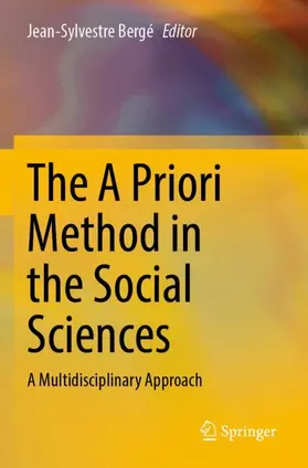 Bergé |  The A Priori Method in the Social Sciences | Buch |  Sack Fachmedien