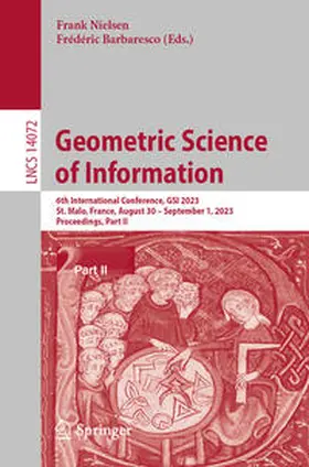 Barbaresco / Nielsen |  Geometric Science of Information | Buch |  Sack Fachmedien