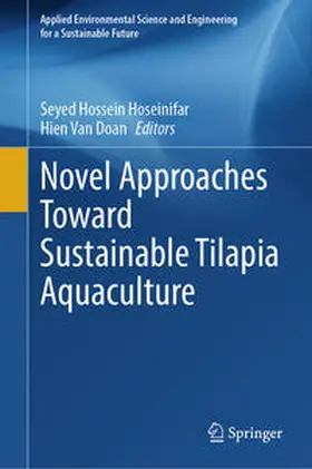 Van Doan / Hoseinifar |  Novel Approaches Toward Sustainable Tilapia Aquaculture | Buch |  Sack Fachmedien