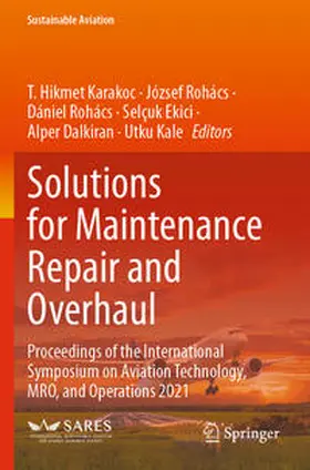 Karakoc / Rohács / Ekici |  Solutions for Maintenance Repair and Overhaul | Buch |  Sack Fachmedien