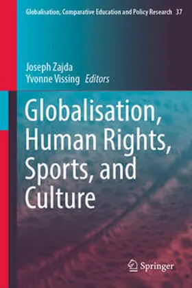 Vissing / Zajda |  Globalisation, Human Rights, Sports, and Culture | Buch |  Sack Fachmedien