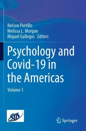 Portillo / Morgan / Gallegos |  Psychology and Covid-19 in the Americas | Buch |  Sack Fachmedien