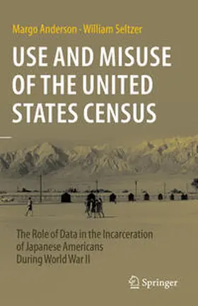 Anderson / Seltzer |  Use and Misuse of the United States Census | Buch |  Sack Fachmedien