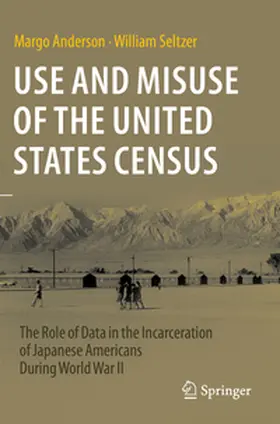Anderson / Seltzer |  Use and Misuse of the United States Census | Buch |  Sack Fachmedien