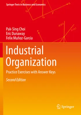 Choi / Muñoz-Garcia / Dunaway |  Industrial Organization | Buch |  Sack Fachmedien