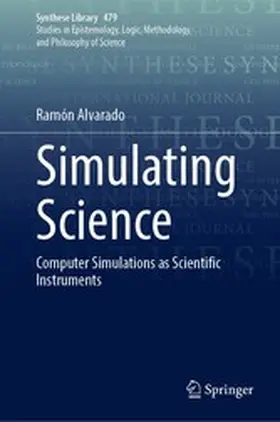 Alvarado |  Simulating Science | eBook | Sack Fachmedien