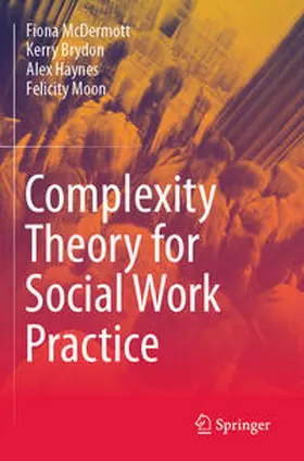 McDermott / Brydon / Haynes |  Complexity Theory for Social Work Practice | Buch |  Sack Fachmedien