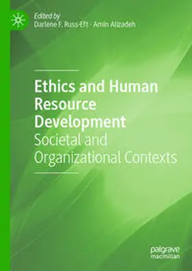 Russ-Eft / Alizadeh |  Ethics and Human Resource Development | Buch |  Sack Fachmedien