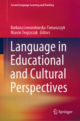 Lewandowska-Tomaszczyk / Trojszczak | Language in Educational and Cultural Perspectives | E-Book | sack.de