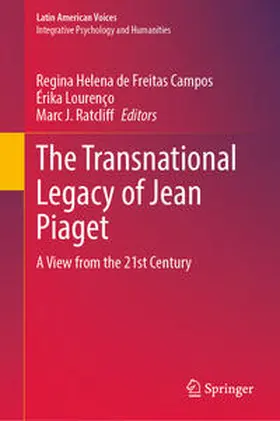 Campos / Lourenço / Ratcliff | The Transnational Legacy of Jean Piaget | Buch | 978-3-031-38881-1 | sack.de