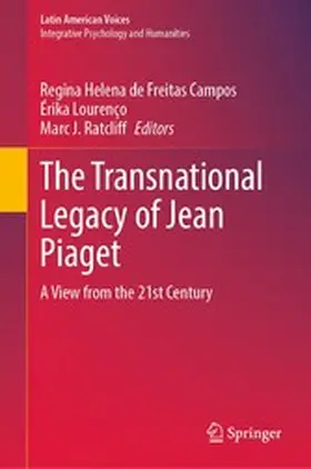 Campos / Lourenço / Ratcliff |  The Transnational Legacy of Jean Piaget | eBook | Sack Fachmedien