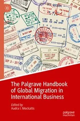 Mockaitis |  The Palgrave Handbook of Global Migration in International Business | eBook | Sack Fachmedien
