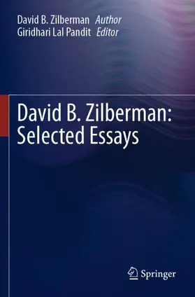 Zilberman / Lal Pandit |  David B. Zilberman: Selected Essays | Buch |  Sack Fachmedien