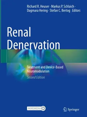 Heuser / Bertog / Schlaich |  Renal Denervation | Buch |  Sack Fachmedien