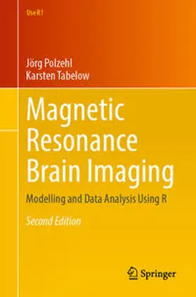 Polzehl / Tabelow |  Magnetic Resonance Brain Imaging | eBook | Sack Fachmedien